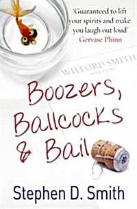 Boozers, Ballcocks and Bail (Paperback)