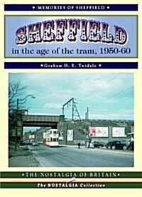 Sheffield in the Age of the Tram (Paperback)