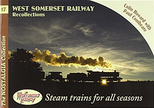 West Somerset Railway Recollections (Paperback)