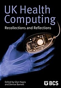 UK Health Computing (Paperback)