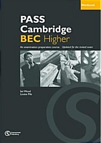 Pass Cambridge Bec Higher Workbook (Paperback)