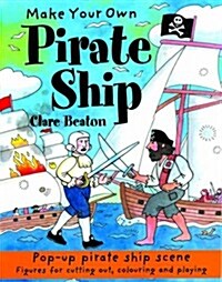 Make Your Own Pirate Ship (Paperback)