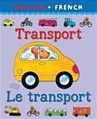 Transport/Le transport (Paperback)