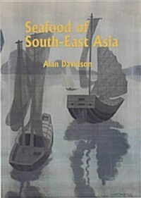Seafood of South-East Asia (Paperback, Revised ed)