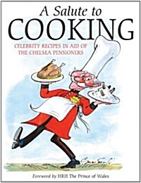 A Salute to Cooking (Hardcover)