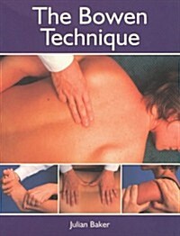 The Bowen Technique (Paperback)
