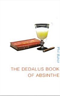 The Dedalus Book of Absinthe (Paperback)