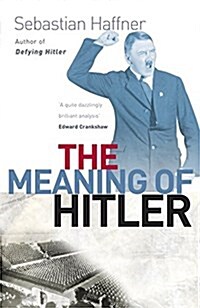 The Meaning of Hitler (Paperback)