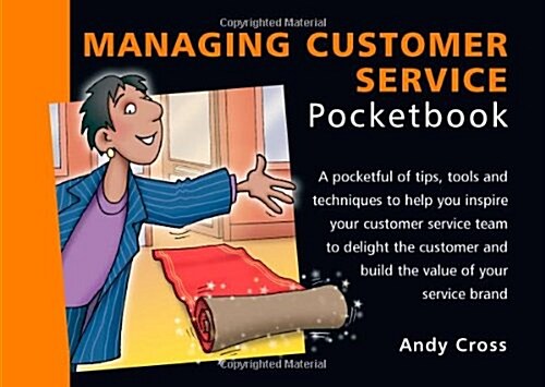 Managing Customer Service (Paperback)