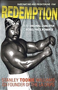 Redemption : From Original Gangster to Nobel Prize Nominee (Paperback)