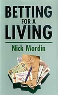 Betting for a Living (Paperback)