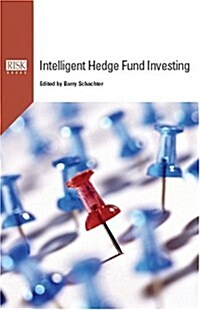 Intelligent Hedge Fund Investing (Hardcover)