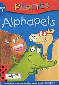Phonics 1: Alphapets (Paperback)