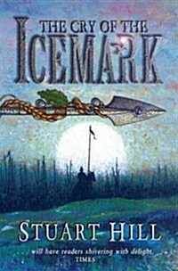 The Cry of the Icemark (Paperback)