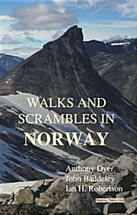 Walks and Scrambles in Norway (Hardcover)
