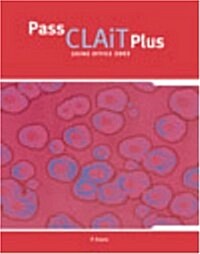 Pass CLAIT Plus 2006 (Paperback)