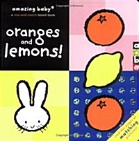 Oranges & Lemons : Amazing Baby (Board Book)