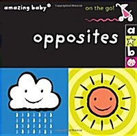 On the Go - Opposites (Board Book)