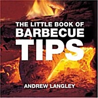 The Little Book of Barbecue Tips (Paperback)