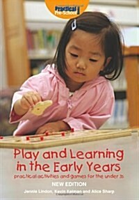 Play and Learning in the Early Years (Paperback)