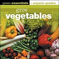 Grow Vegetables (Paperback)