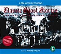 Classic Ghost Stories (Audio)