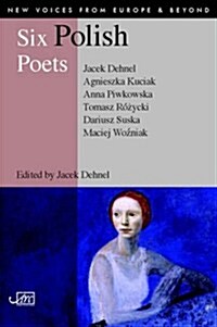 Six Polish Poets (Paperback)