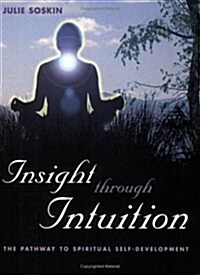 Insight Through Intuition (Paperback)