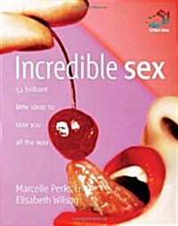 Incredible Sex (Paperback)