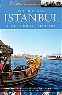 Istanbul : A Cultural and Literary History (Paperback)