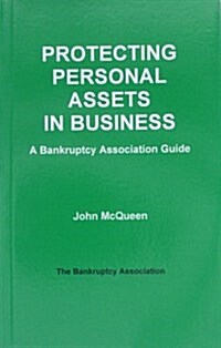 Protecting Personal Assets in Business (Paperback)