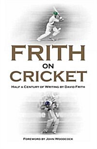Frith on Cricket (Hardcover)