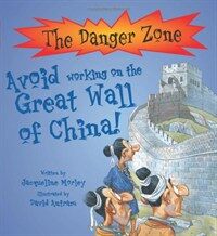 Avoid working on the Great Wall of china!