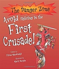 [중고] Avoid Fighting in the First Crusade! (Paperback)