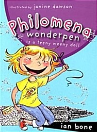 Philomena Wonderpen is a Teeny Weeny Doll (Paperback)