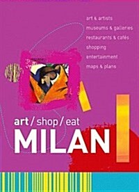 art/shop/eat Milan (Paperback)
