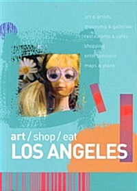 art/shop/eat Los Angeles (Paperback)