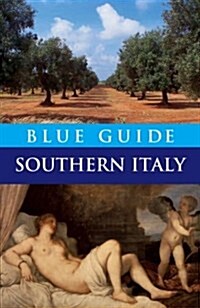 Blue Guide Southern Italy (Paperback)