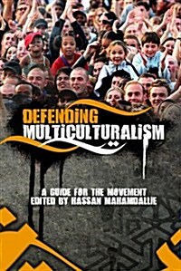 Defending Multiculturalism (Paperback)