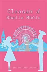 Cleasan a Bhaile Mhoir (Paperback)
