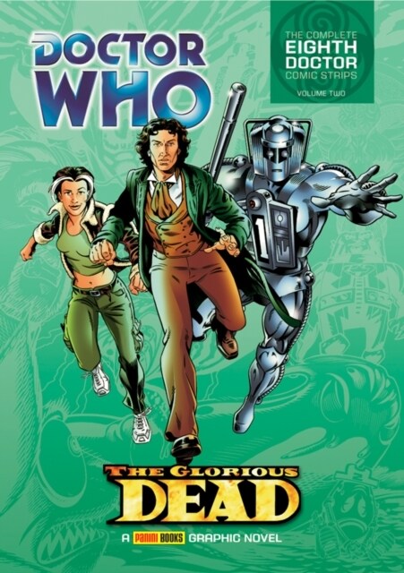 Doctor Who: The Glorious Dead : The Complete Eighth Doctor Comic Strips Vol.2 (Paperback)