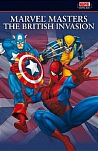 Marvel Masters: The British Invasion Vol.1 (Paperback)