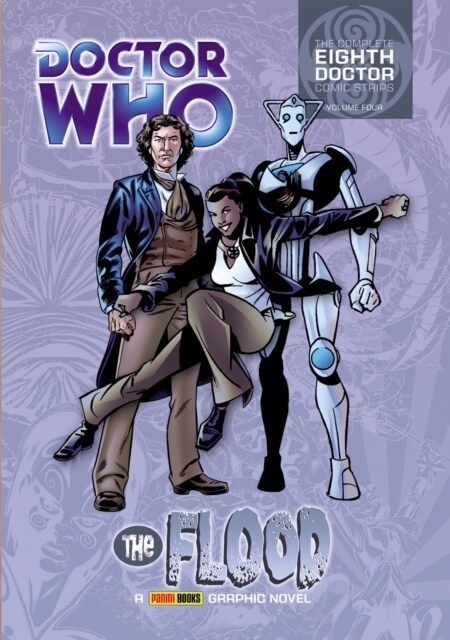 Doctor Who: The Flood : The Complete Eighth Doctor Comic Strips Vol.4 (Paperback)