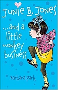 Junie B Jones and a Little Monkey Business (Paperback)