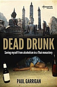 Dead Drunk (Paperback, UK)