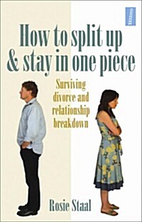 How to Split Up and Stay in One Piece (Paperback)