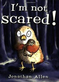 I'm Not Scared! (Paperback)