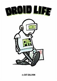 Droid Life (Paperback)