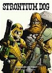 Strontium Dog : The Kreeler Conspiracy (Paperback)