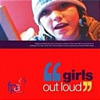 Girls Out Loud (Paperback)